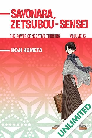 Sayonara Zetsubou-Sensei Vol. 6